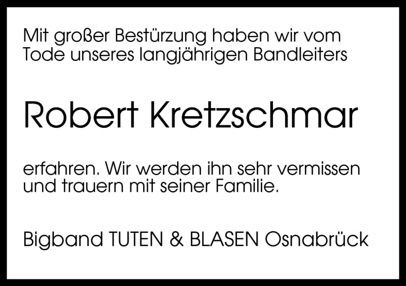  Traueranzeige für Robert Kretzschmar vom 25.08.2012 aus Neue Osnabrücker Zeitung GmbH & Co. KG