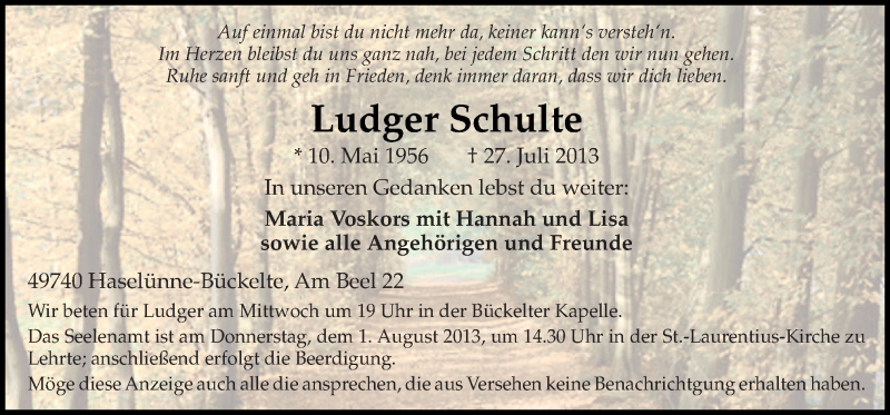  Traueranzeige für Ludger Schulte vom 30.07.2013 aus Neue Osnabrücker Zeitung GmbH & Co. KG