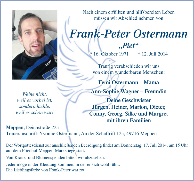  Traueranzeige für Frank-Peter Piet Ostermann vom 15.07.2014 aus Neue Osnabrücker Zeitung GmbH & Co. KG