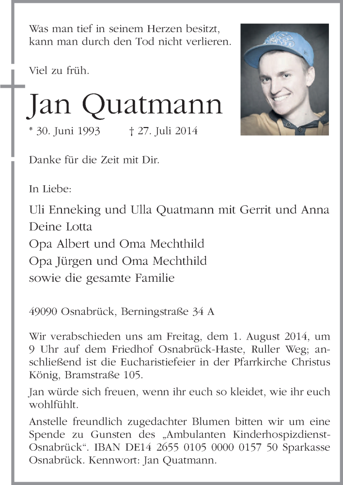  Traueranzeige für Jan Quatmann vom 30.07.2014 aus Neue Osnabrücker Zeitung GmbH & Co. KG