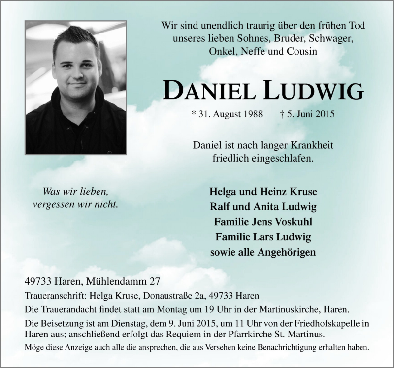  Traueranzeige für Daniel Ludwig vom 06.06.2015 aus Neue Osnabrücker Zeitung GmbH & Co. KG