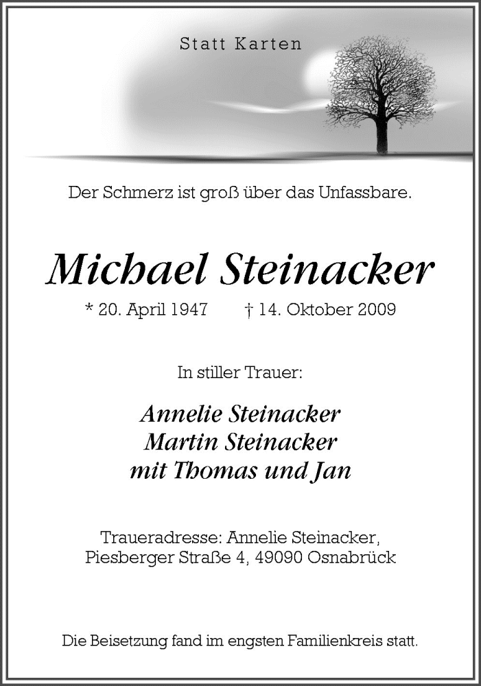  Traueranzeige für Michael Steinacker vom 24.10.2009 aus Neue Osnabrücker Zeitung GmbH & Co. KG