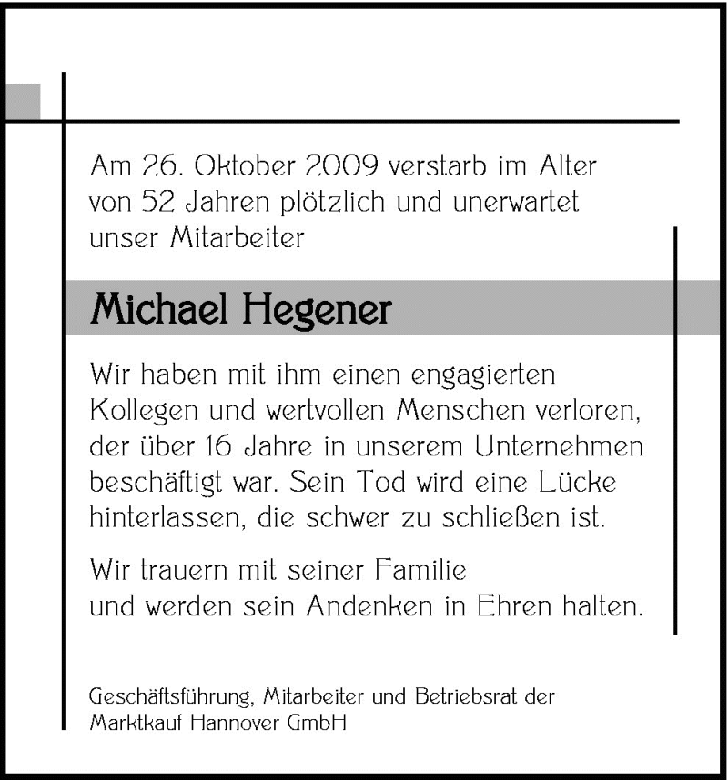  Traueranzeige für Michael Hegener vom 02.11.2009 aus Neue Osnabrücker Zeitung GmbH & Co. KG