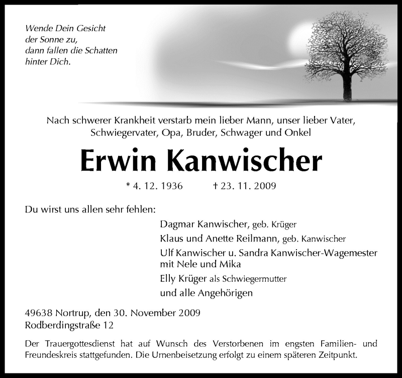  Traueranzeige für Erwin Kanwischer vom 30.11.2009 aus Neue Osnabrücker Zeitung GmbH & Co. KG