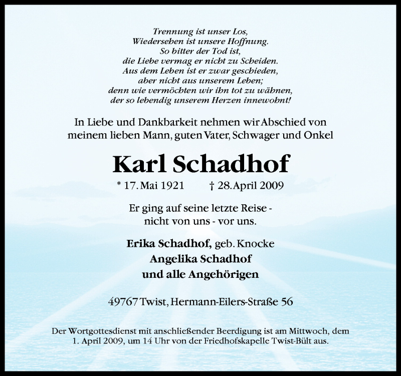  Traueranzeige für Karl Schadhof vom 31.03.2009 aus Neue Osnabrücker Zeitung GmbH & Co. KG