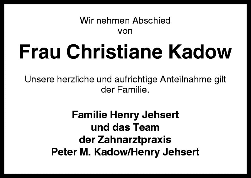  Traueranzeige für Christiane Kadow vom 29.04.2009 aus Neue Osnabrücker Zeitung GmbH & Co. KG