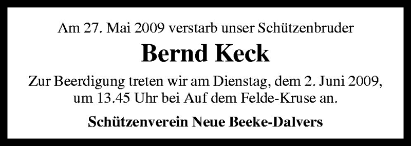  Traueranzeige für Bernd Keck vom 30.05.2009 aus Neue Osnabrücker Zeitung GmbH & Co. KG