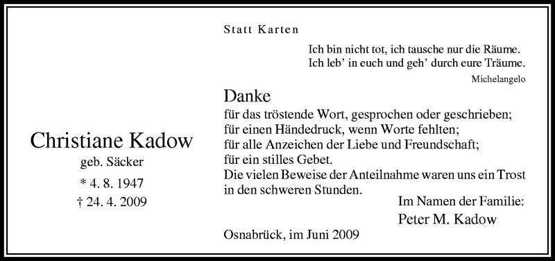 Traueranzeige für Christiane Kadow vom 13.06.2009 aus Neue Osnabrücker Zeitung GmbH & Co. KG