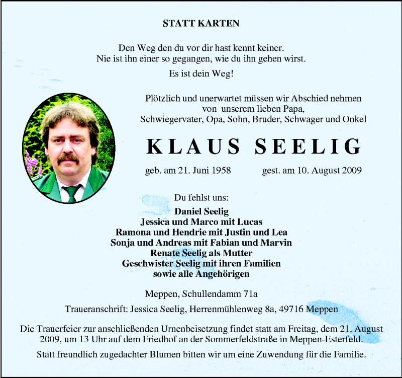  Traueranzeige für Klaus Seelig vom 15.08.2009 aus Neue Osnabrücker Zeitung GmbH & Co. KG