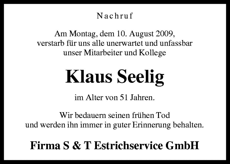  Traueranzeige für Klaus Seelig vom 17.08.2009 aus Neue Osnabrücker Zeitung GmbH & Co. KG