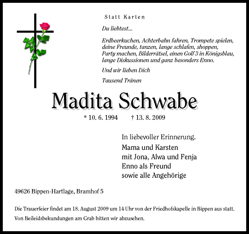  Traueranzeige für Madita Schwabe vom 15.08.2009 aus Neue Osnabrücker Zeitung GmbH & Co. KG