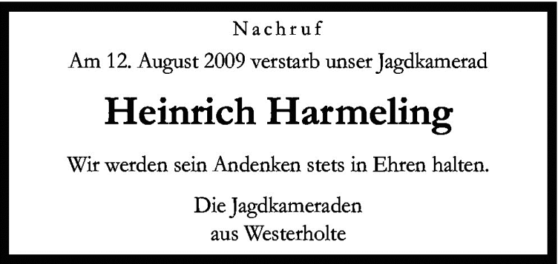  Traueranzeige für Heinrich Harmeling vom 19.08.2009 aus Neue Osnabrücker Zeitung GmbH & Co. KG
