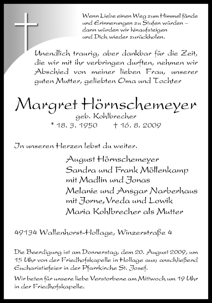  Traueranzeige für Margret Hörnschemeyer vom 18.08.2009 aus Neue Osnabrücker Zeitung GmbH & Co. KG