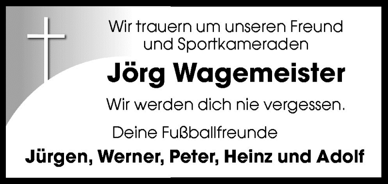  Traueranzeige für Jörg Wagemester vom 15.01.2010 aus Neue Osnabrücker Zeitung GmbH & Co. KG