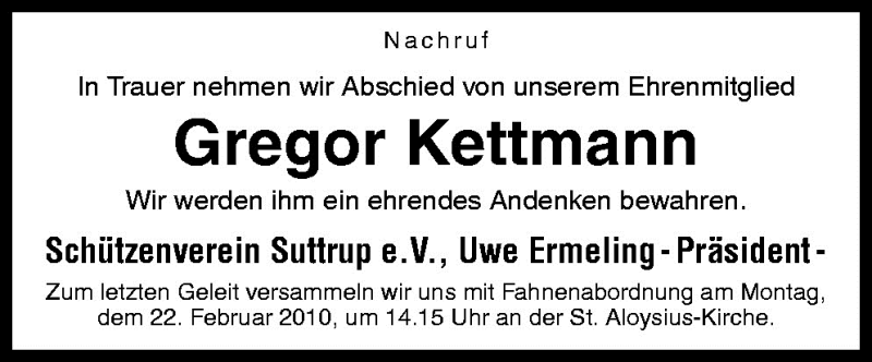  Traueranzeige für Gregor Kettmann vom 20.02.2010 aus Neue Osnabrücker Zeitung GmbH & Co. KG