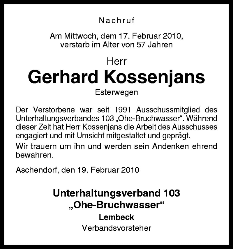  Traueranzeige für Gerhard Kossenjans vom 23.02.2010 aus Neue Osnabrücker Zeitung GmbH & Co. KG