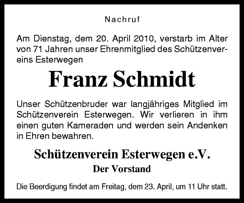  Traueranzeige für Franz Schmidt vom 22.04.2010 aus Neue Osnabrücker Zeitung GmbH & Co. KG