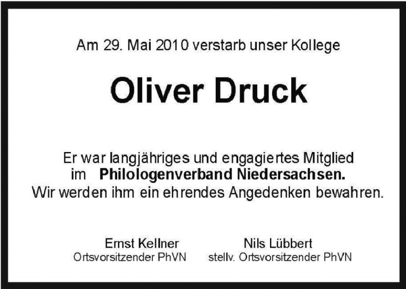  Traueranzeige für Oliver Druck vom 05.06.2010 aus Neue Osnabrücker Zeitung GmbH & Co. KG
