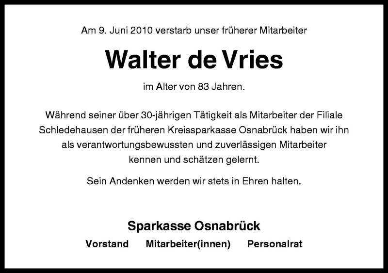  Traueranzeige für Walter de Vries vom 14.06.2010 aus Neue Osnabrücker Zeitung GmbH & Co. KG