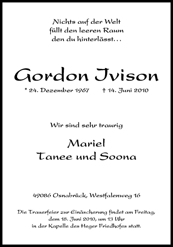  Traueranzeige für Gordon Ivison vom 16.06.2010 aus Neue Osnabrücker Zeitung GmbH & Co. KG