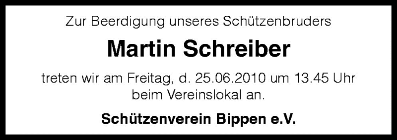  Traueranzeige für Martin Schreiber vom 24.06.2010 aus Neue Osnabrücker Zeitung GmbH & Co. KG