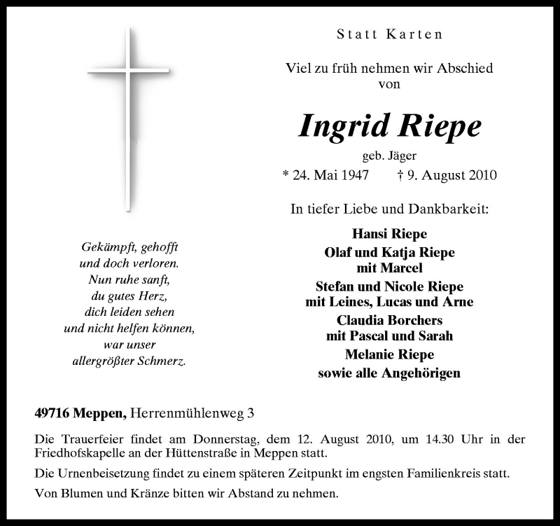  Traueranzeige für Ingrid Riepe vom 10.08.2010 aus Neue Osnabrücker Zeitung GmbH & Co. KG