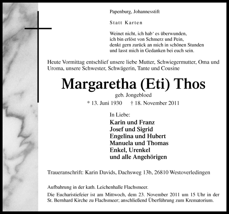  Traueranzeige für Margaretha Thos vom 21.11.2011 aus Neue Osnabrücker Zeitung GmbH & Co. KG