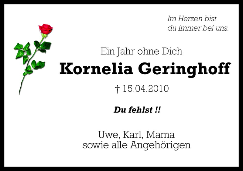  Traueranzeige für Kornelia Geringhoff vom 15.04.2011 aus Neue Osnabrücker Zeitung GmbH & Co. KG