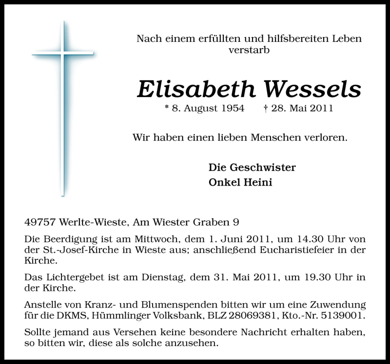  Traueranzeige für Elisabeth Wessels vom 30.05.2011 aus Neue Osnabrücker Zeitung GmbH & Co. KG