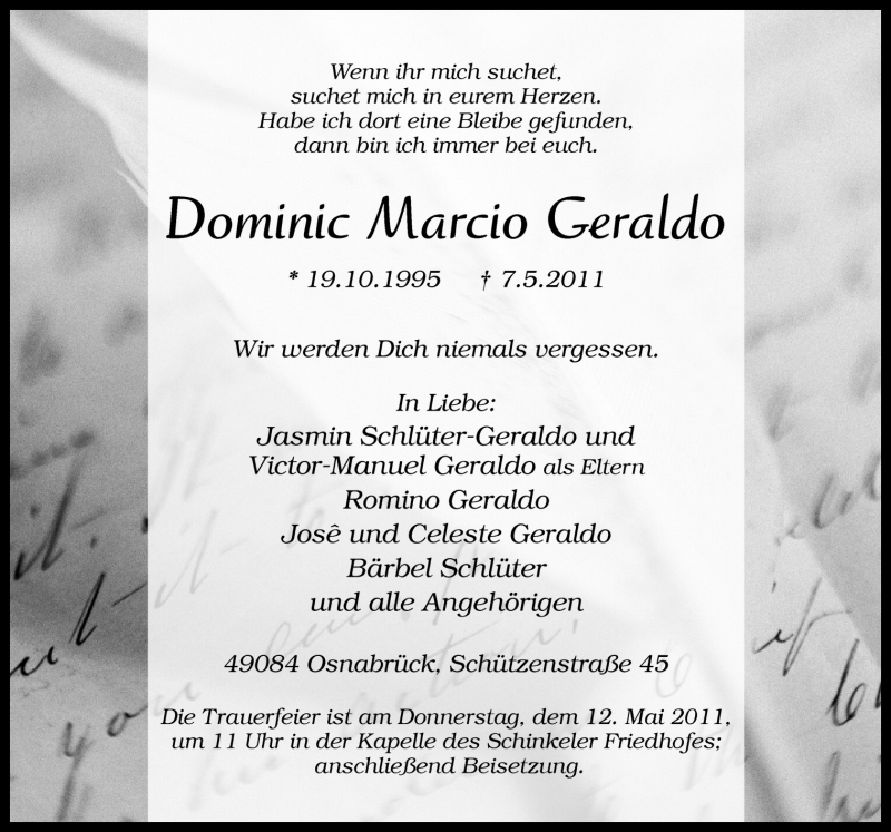  Traueranzeige für Dominic Marcio Geraldo vom 10.05.2011 aus Neue Osnabrücker Zeitung GmbH & Co. KG