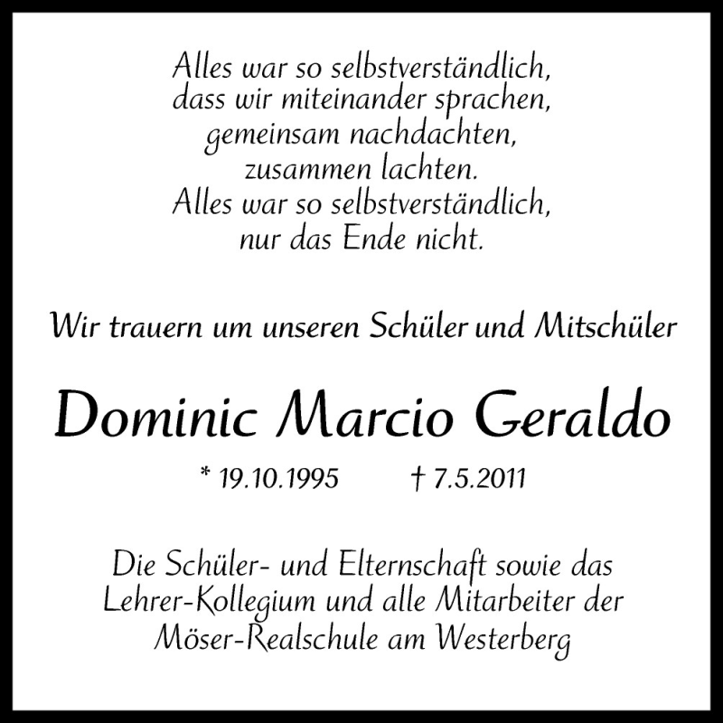  Traueranzeige für Dominic Marcio Geraldo vom 14.05.2011 aus Neue Osnabrücker Zeitung GmbH & Co. KG