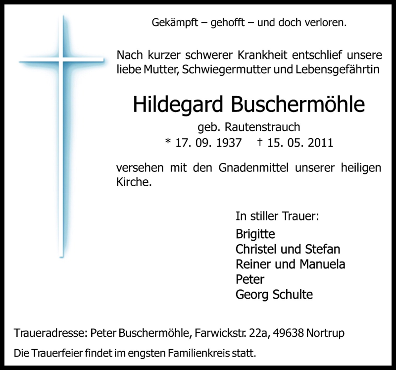  Traueranzeige für Hildegard Buschermöhle vom 18.05.2011 aus Neue Osnabrücker Zeitung GmbH & Co. KG