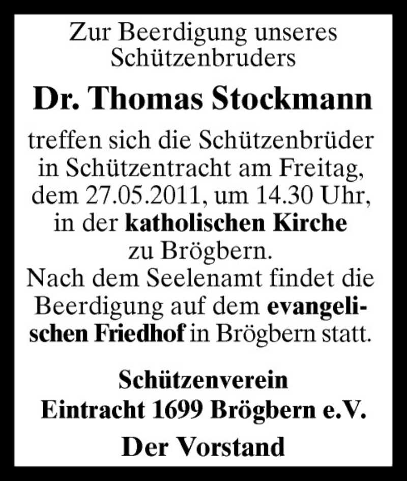  Traueranzeige für Thomas Stockmann vom 26.05.2011 aus Neue Osnabrücker Zeitung GmbH & Co. KG