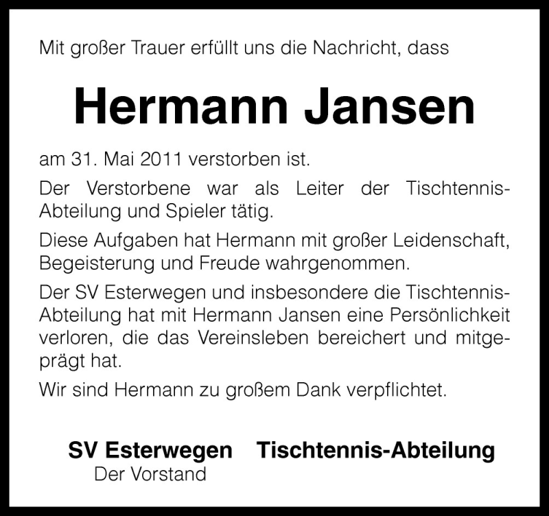  Traueranzeige für Hermann Jansen vom 04.06.2011 aus Neue Osnabrücker Zeitung GmbH & Co. KG