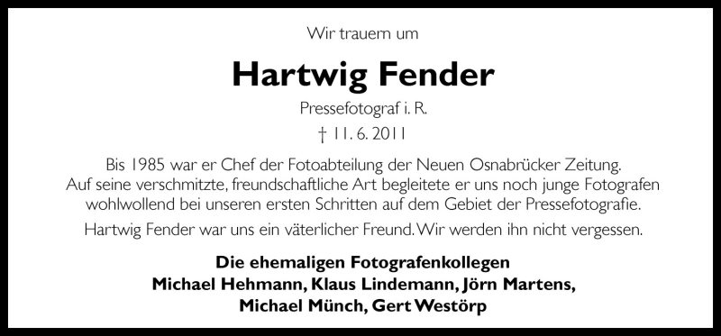  Traueranzeige für Hartwig Fender vom 16.06.2011 aus Neue Osnabrücker Zeitung GmbH & Co. KG