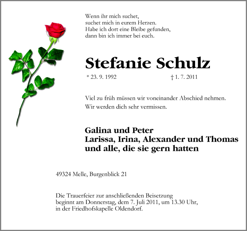  Traueranzeige für Stefanie Schulz vom 04.07.2011 aus Neue Osnabrücker Zeitung GmbH & Co. KG