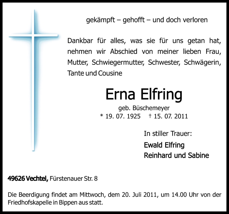  Traueranzeige für Erna Elfring vom 18.07.2011 aus Neue Osnabrücker Zeitung GmbH & Co. KG