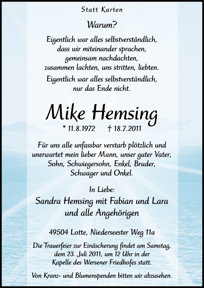  Traueranzeige für Mike Hemsing vom 21.07.2011 aus Neue Osnabrücker Zeitung GmbH & Co. KG