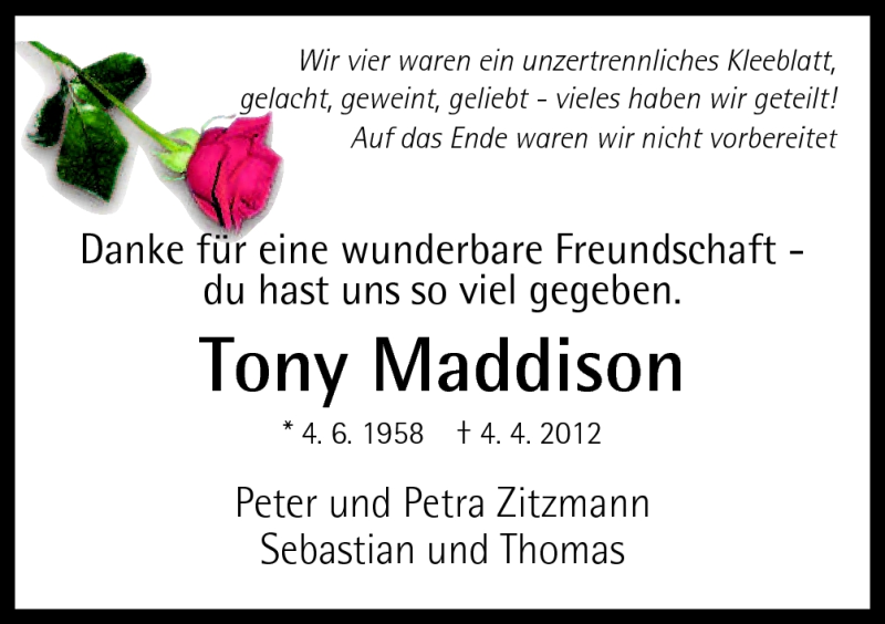  Traueranzeige für Tony Maddison vom 07.04.2012 aus Neue Osnabrücker Zeitung GmbH & Co. KG