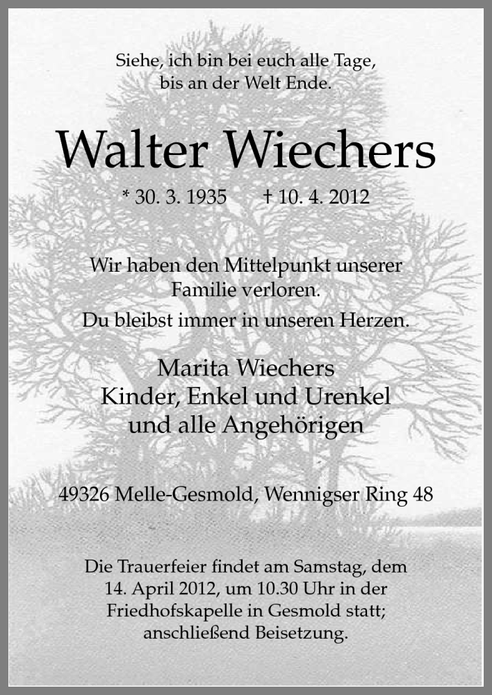  Traueranzeige für Walter Wiechers vom 12.04.2012 aus Neue Osnabrücker Zeitung GmbH & Co. KG
