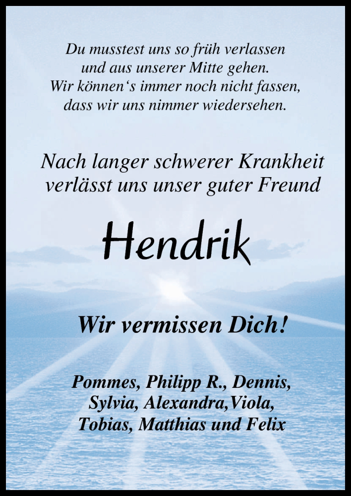  Traueranzeige für Hendrik Wolf vom 28.08.2012 aus Neue Osnabrücker Zeitung GmbH & Co. KG