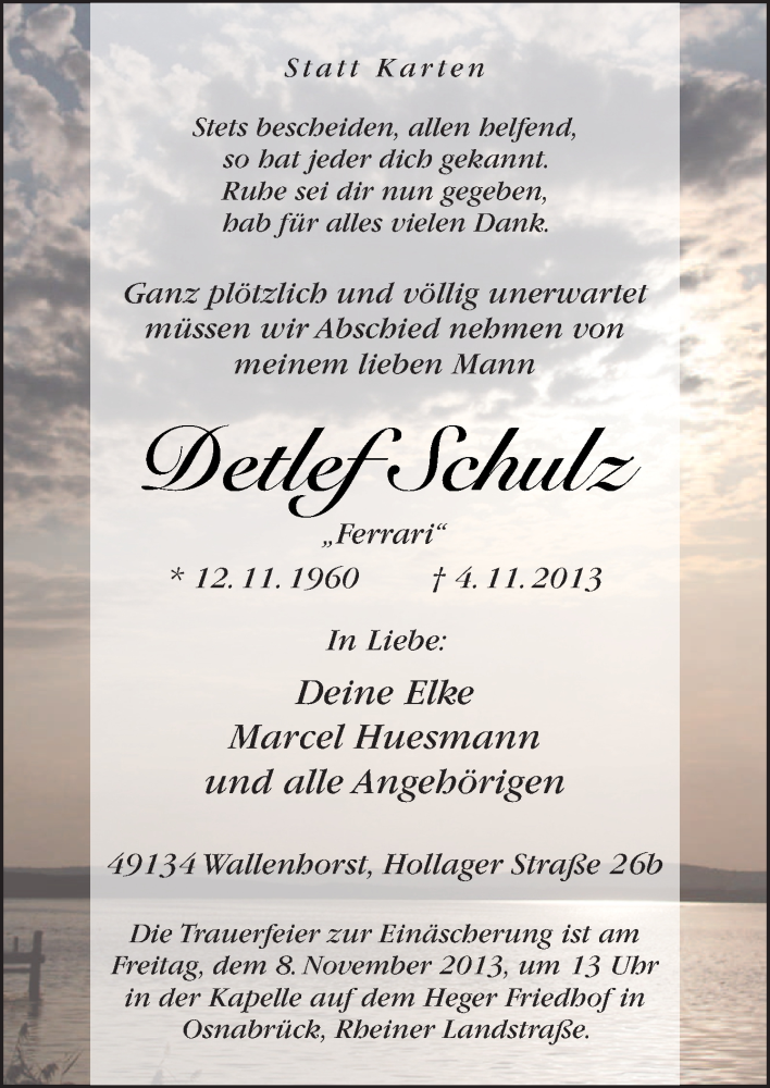  Traueranzeige für Detlef Schulz vom 06.11.2013 aus Neue Osnabrücker Zeitung GmbH & Co. KG