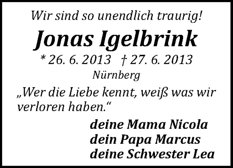  Traueranzeige für Jonas Igelbrink vom 06.07.2013 aus Neue Osnabrücker Zeitung GmbH & Co. KG