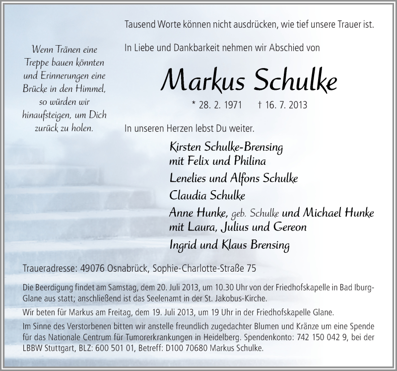  Traueranzeige für Markus Schulke vom 18.07.2013 aus Neue Osnabrücker Zeitung GmbH & Co. KG