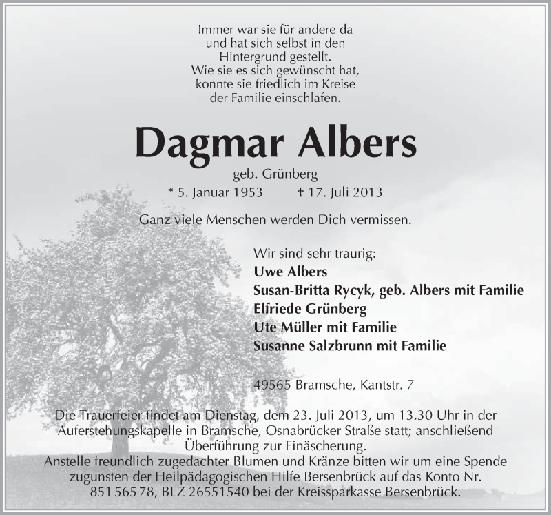  Traueranzeige für Dagmar Albers vom 20.07.2013 aus Neue Osnabrücker Zeitung GmbH & Co. KG