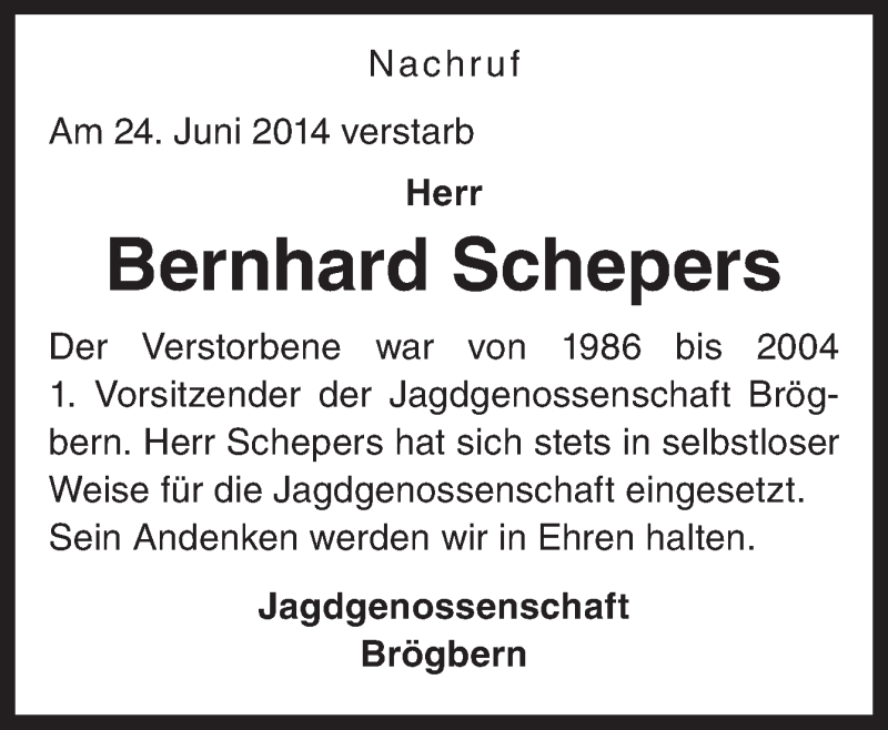  Traueranzeige für Bernhard Schepers vom 27.06.2014 aus Neue Osnabrücker Zeitung GmbH & Co. KG