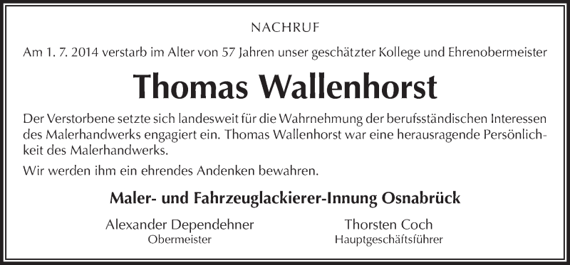  Traueranzeige für Thomas Wallenhorst vom 09.07.2014 aus Neue Osnabrücker Zeitung GmbH & Co. KG