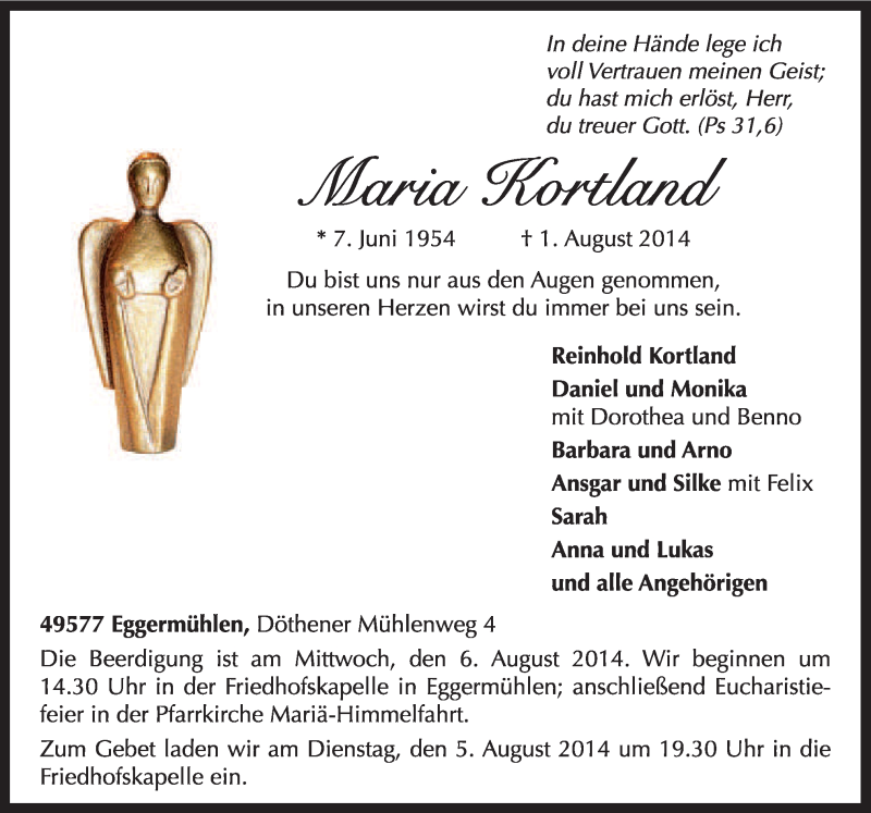  Traueranzeige für Maria Kortland vom 04.08.2014 aus Neue Osnabrücker Zeitung GmbH & Co. KG