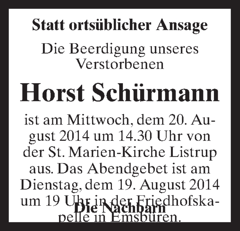  Traueranzeige für Horst Schürmann vom 18.08.2014 aus Neue Osnabrücker Zeitung GmbH & Co. KG