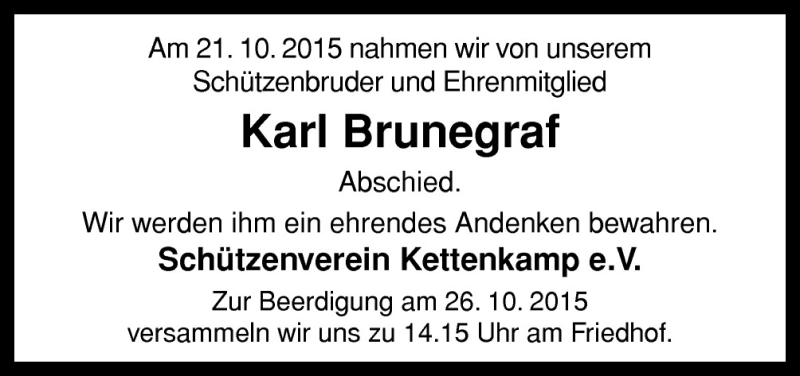  Traueranzeige für Karl Brunegraf vom 24.10.2015 aus Neue Osnabrücker Zeitung GmbH & Co. KG